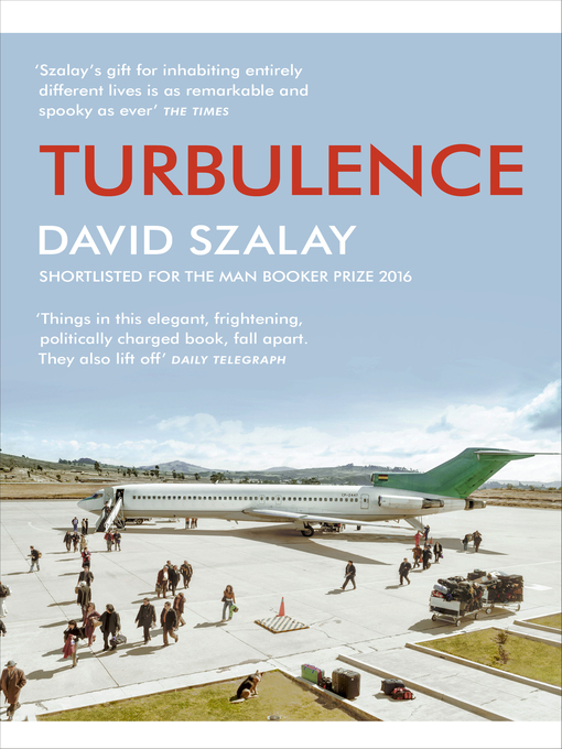 Title details for Turbulence by David Szalay - Wait list